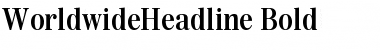 WorldwideHeadline Bold Font