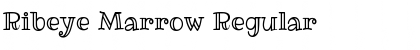 Ribeye Marrow Regular Font