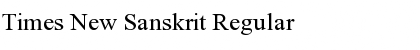 Times New Sanskrit Regular Font