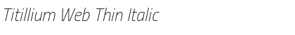 Titillium Web Thin Italic Font