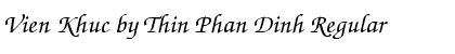 Download Vien Khuc by Thin Phan Dinh Font