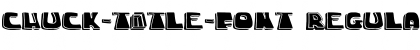 chuck-title-font Regular Font