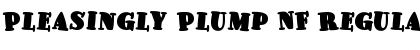 Pleasingly Plump NF Font