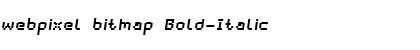 webpixel bitmap Bold-Italic