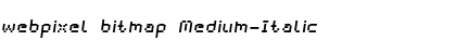 webpixel bitmap Medium-Italic