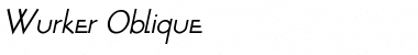 Wurker Oblique Font