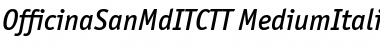 OfficinaSanITCTT MediumItalic Font