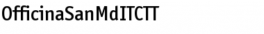 OfficinaSanITCTT Medium Font