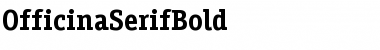 OfficinaSerifBold Font