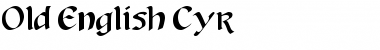 Old English Cyr Regular Font