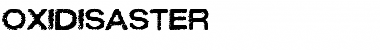 OXIDISASTER Font