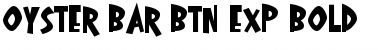 Oyster Bar BTN Exp Bold Font