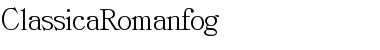 ClassicaRoman.fog Font