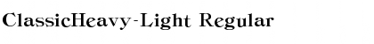 ClassicHeavy-Light Regular Font
