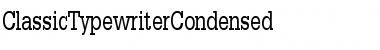 ClassicTypewriterCondensed Regular Font