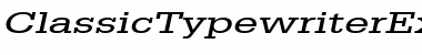 ClassicTypewriterExtended Italic Font