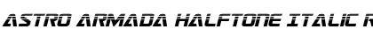 Astro Armada Halftone Italic Font