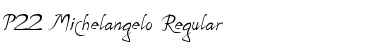 Download P22 Michelangelo Regular Font