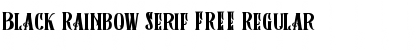 Download Black Rainbow Serif FREE Font