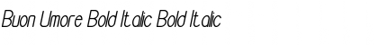 Buon Umore Bold Italic Font