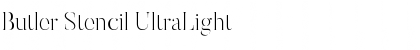 Butler Stencil UltraLight Font