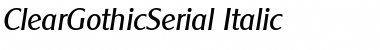 ClearGothicSerial Italic