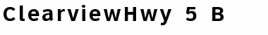 ClearviewHwy-5-B Font