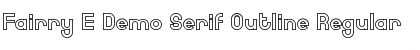 Download Fairry E Demo Serif Outline Font