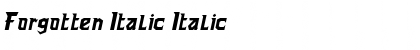 Forgotten Italic Italic Font