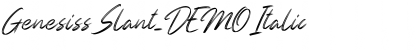 Genesiss Slant_DEMO Italic Font