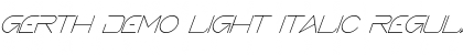 Gerth Demo Light Italic Font