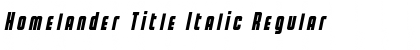 Homelander Title Italic Font