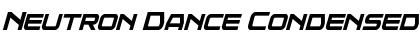 Neutron Dance Condensed Italic Font