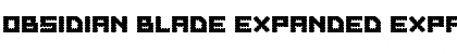 Obsidian Blade Expanded Expanded Font