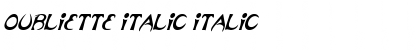 Oubliette Italic Italic Font