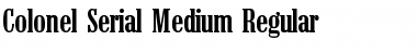 Colonel-Serial-Medium Regular Font