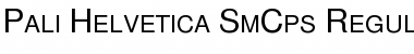 Pali Helvetica SmCps Font