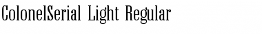 ColonelSerial-Light Regular Font