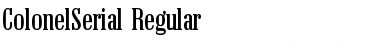 ColonelSerial Regular Font