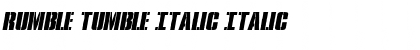 Rumble Tumble Italic Font