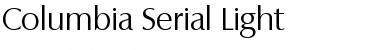 Columbia-Serial-Light Font