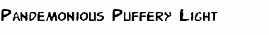 Download Pandemonious Puffery Light Font