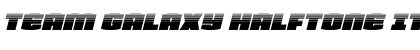 Download Team Galaxy Halftone Italic Font