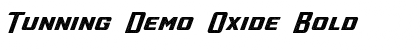 Tunning Demo Oxide Bold Font