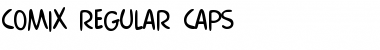 Comix Regular Caps Regular Font