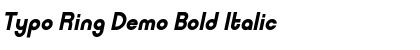 Typo Ring Demo Bold Italic