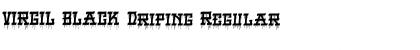 Download VIRGIL BLACK Driping Font