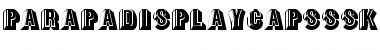 ParapaDisplayCapsSSK Font