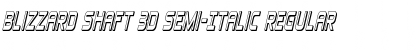 Blizzard Shaft 3D Semi-Italic Regular Font