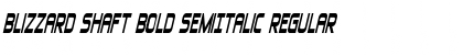 Blizzard Shaft Bold SemiItalic Regular Font
